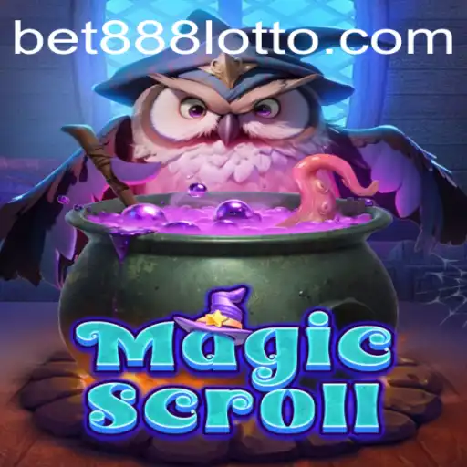 Exploring the Enchanting World of MagicScroll with Bet888
